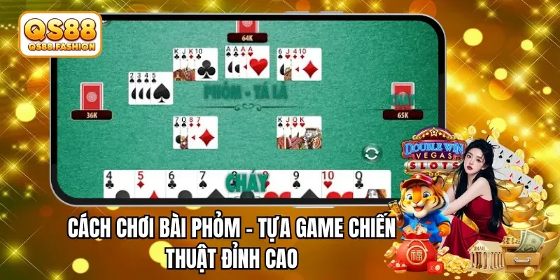 cach choi bai phom