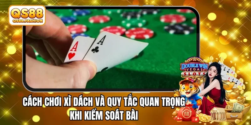 cach choi xi dach